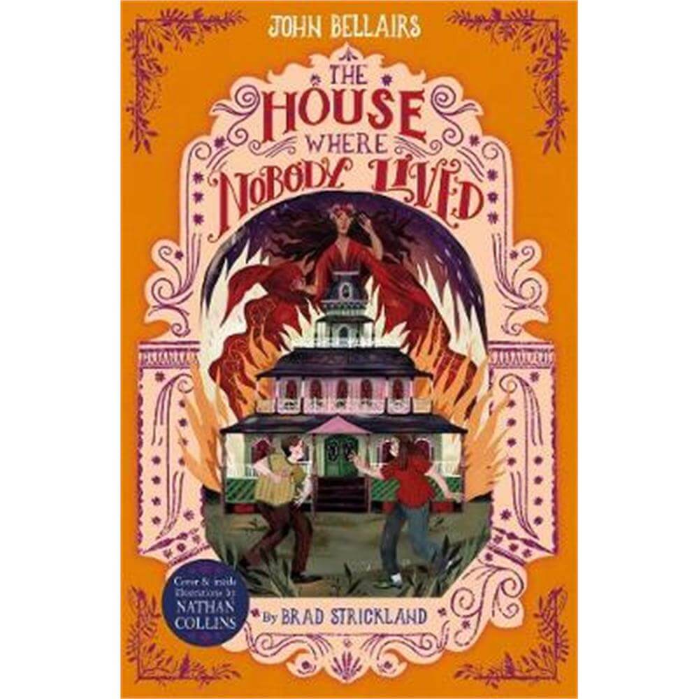 The House Where Nobody Lived -The House With a Clock in Its Walls 11 (Paperback) - John Bellairs